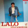 Lalo Markovic - Ostani Prijatelj Moj